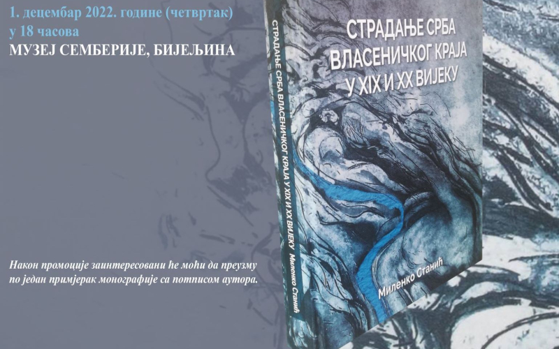 Stradanje Srba vlaseničkog kraja u XIX i XX vijeku