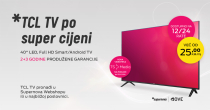TCL televizor na 24 rate u Supernovoj uz 5 godina garancije