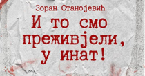 Promocija knjige „I to smo preživjeli, u inat“ 25. aprila u Bijeljini