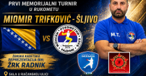 U nedjelju rukometni turnir u čast Miomira Trifkovića – Šljive