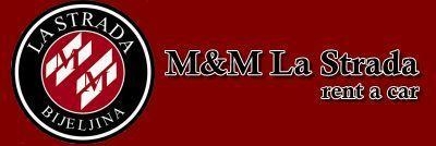M&M La Strada, Bijeljina