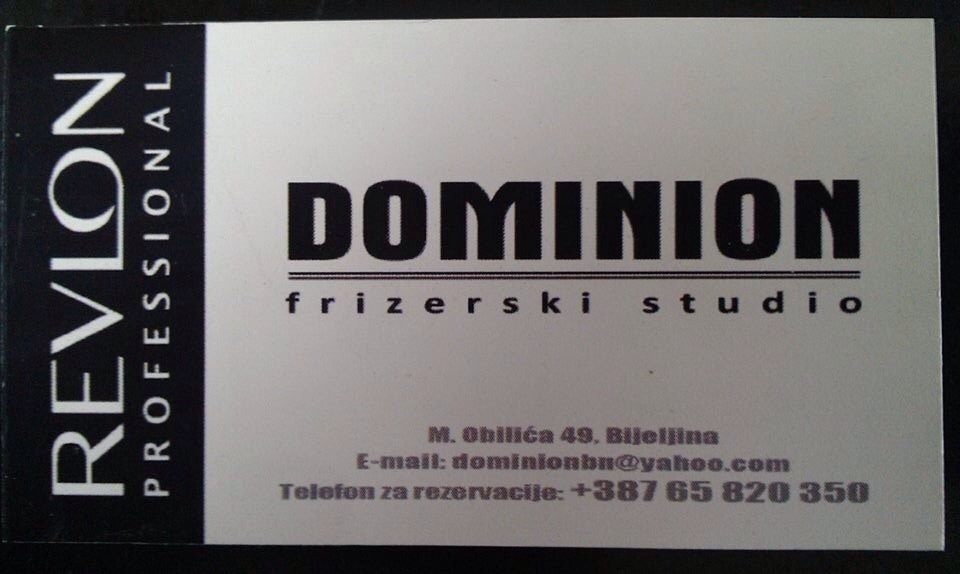 Dominion, Bijeljina