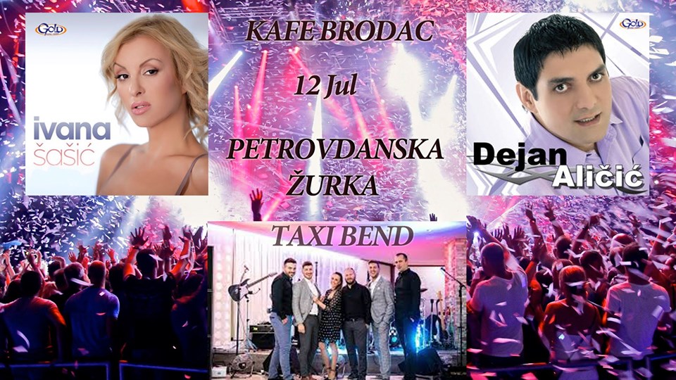 Bijeljina, MEGA Petrovdanska ŽURKA Kafe bar Brodac
