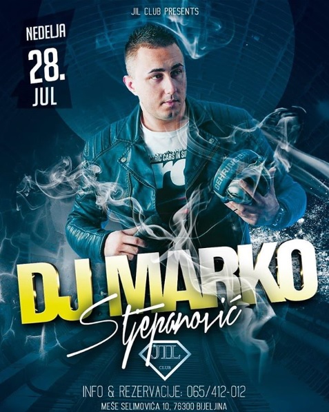 Bijeljina, DJ Marko Stjepanović Club Jil