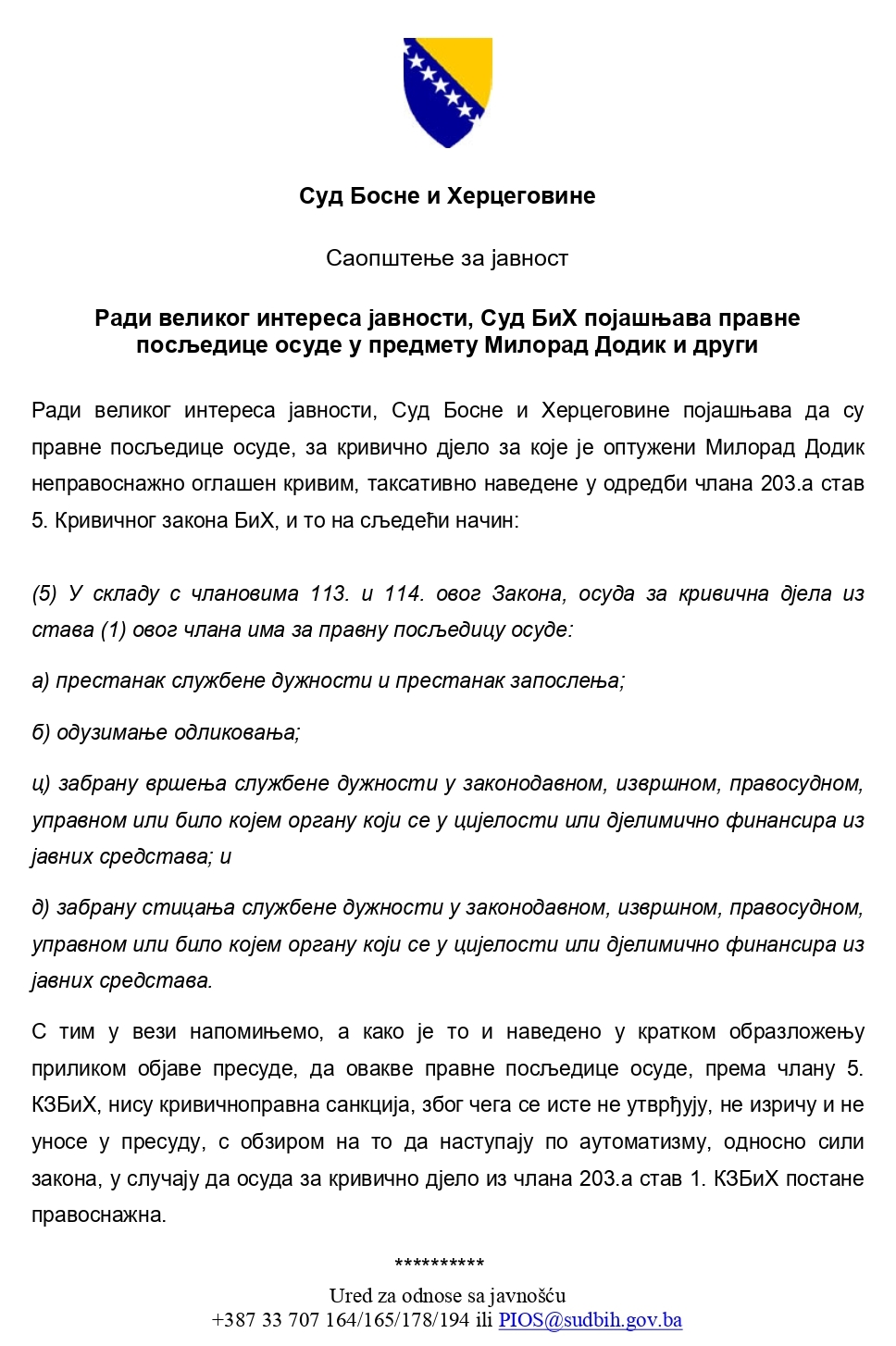Sud BiH pojasnio pravne posljedice presude predsjedniku Srpske