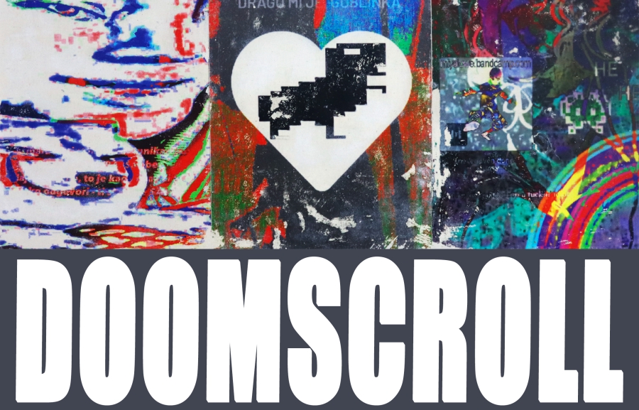 Bijeljina: "Doomscroll" večeras u Galeriji Centra za kulturu Bijeljina: "Doomscroll" večeras u Galeriji Centra za kulturu