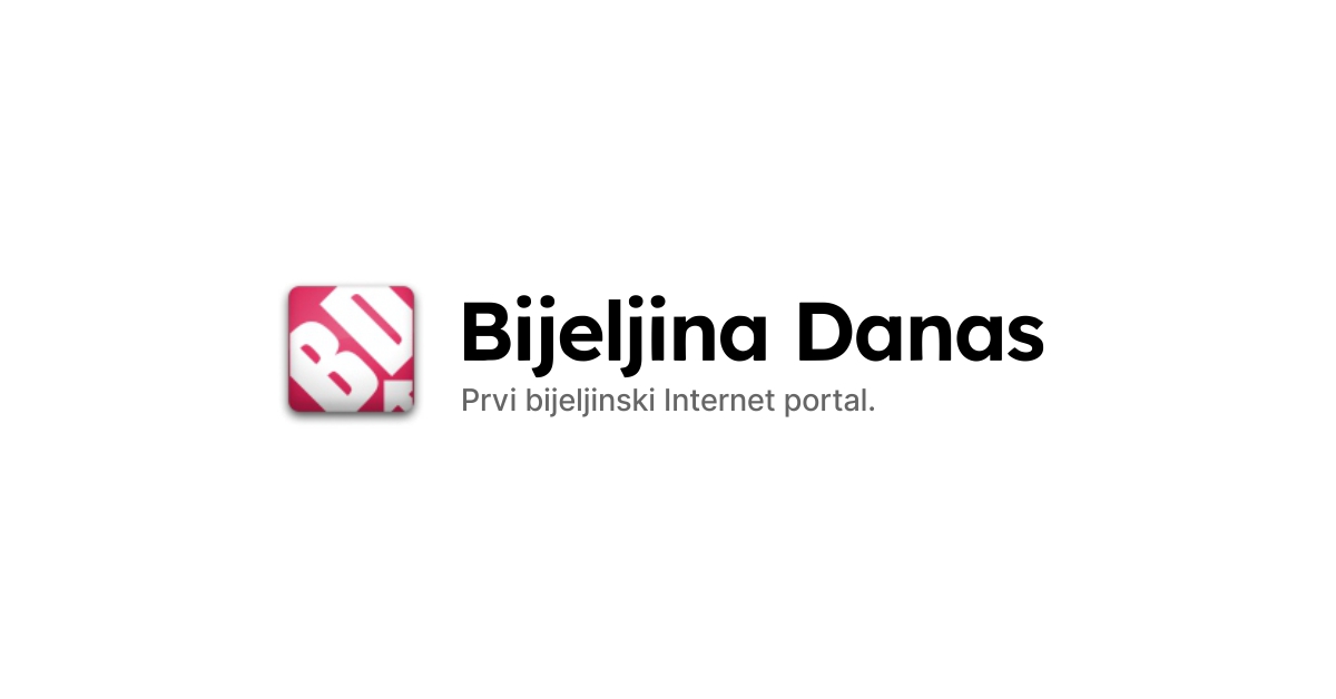 Bijeljina Danas